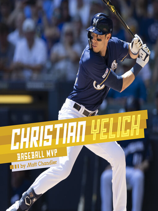 Title details for Christian Yelich by Matt Chandler - Available